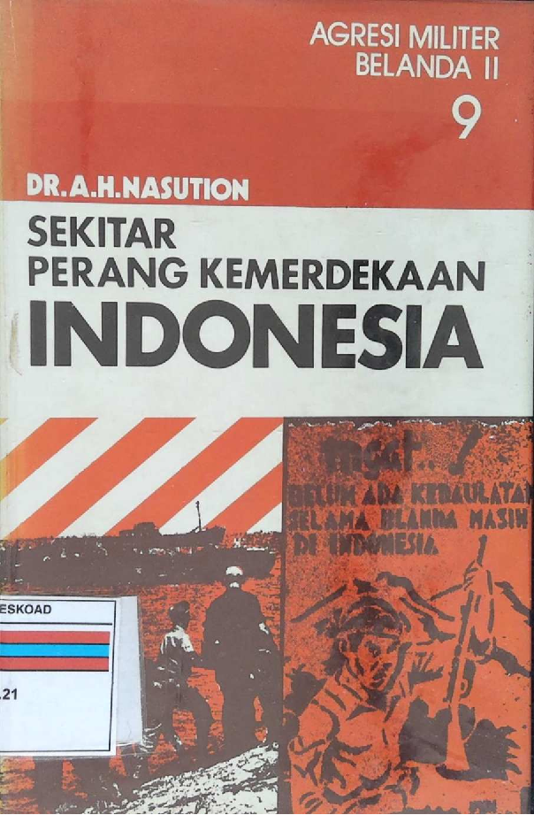 Sekitar Perang Kemerdekaan Indonesia Jilid 9: Agresi Militer Belanda II